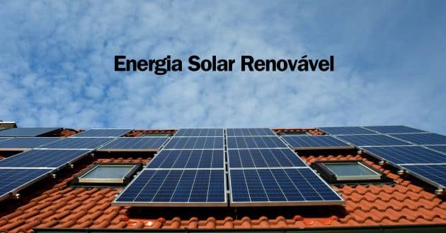 Energia Solar Renovável